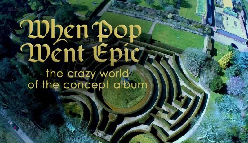 When Pop Went Epic: The Crazy World of the Concept Album